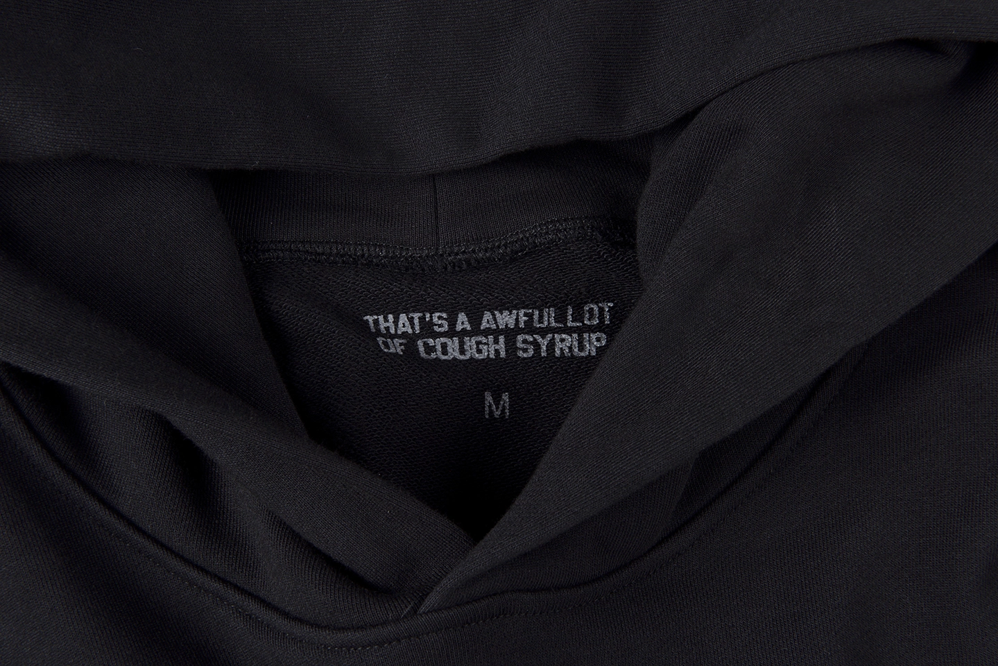 That’s A Awful Lot of Cough Syrup Oversized Black Hoodie1