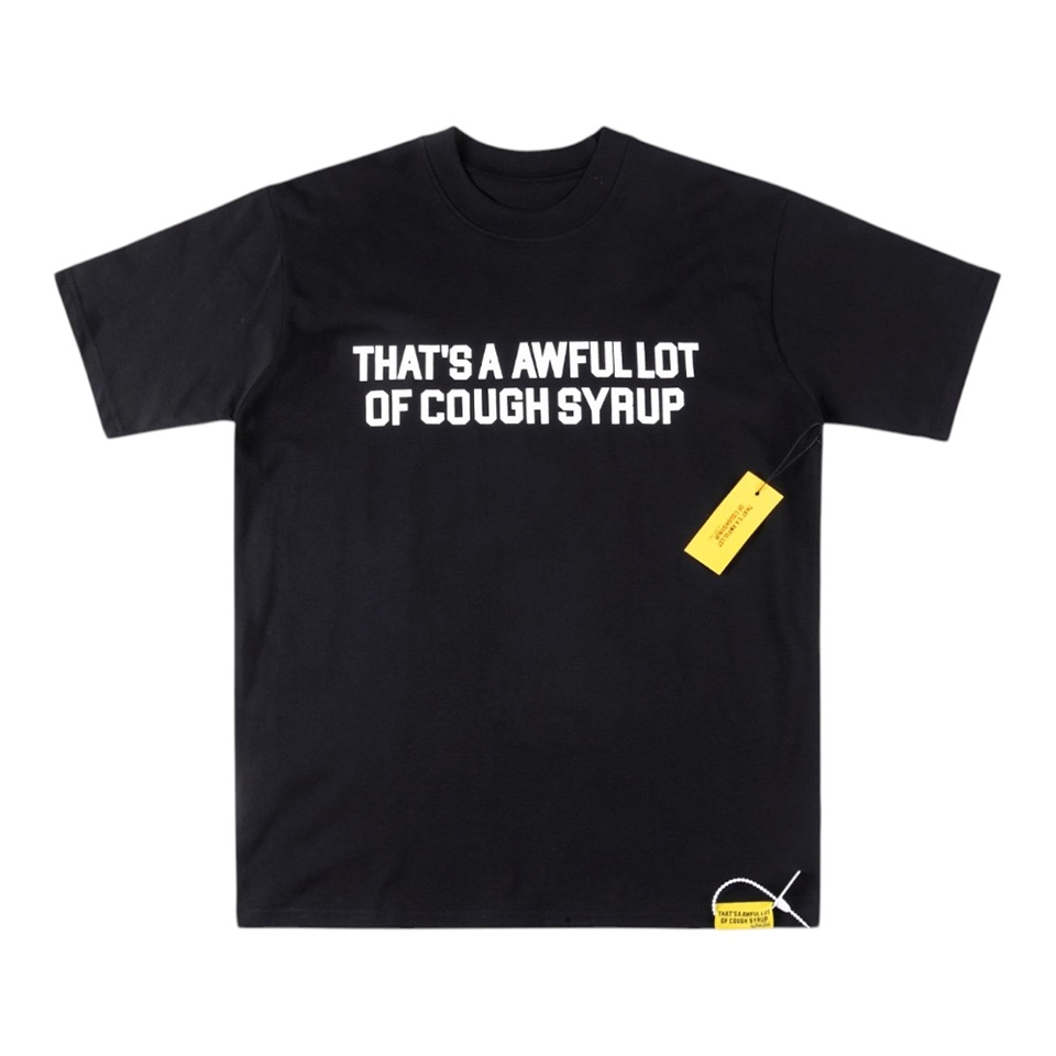 That’s A Awful Lot Of Cough Syrup Logo Graphic T-Shirt Black Front view