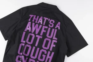 That’s A Awful Lot Of Cough Syrup Purple Text Button Up T-Shirt2