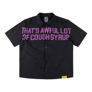 That’s A Awful Lot Of Cough Syrup Purple Text Button Up T-Shirt Black Front view