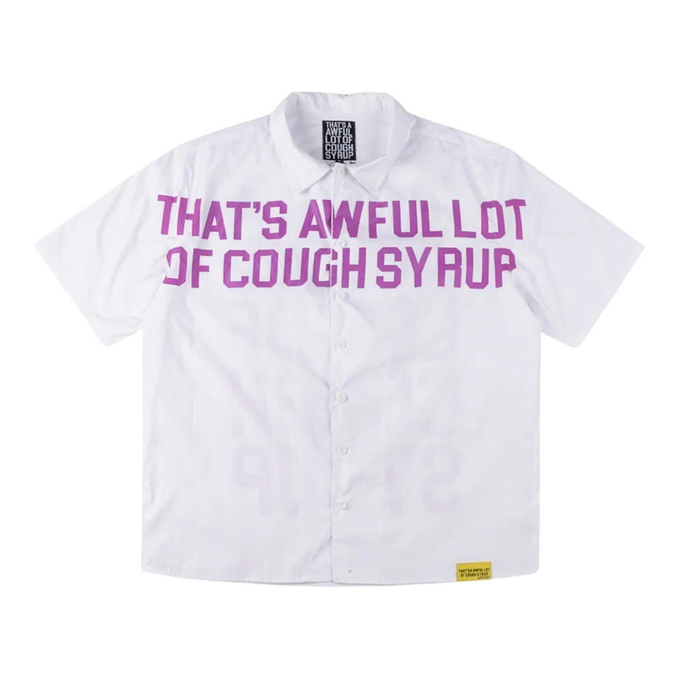 That’s A Awful Lot Of Cough Syrup Purple Text Button Up T-Shirt White Front view