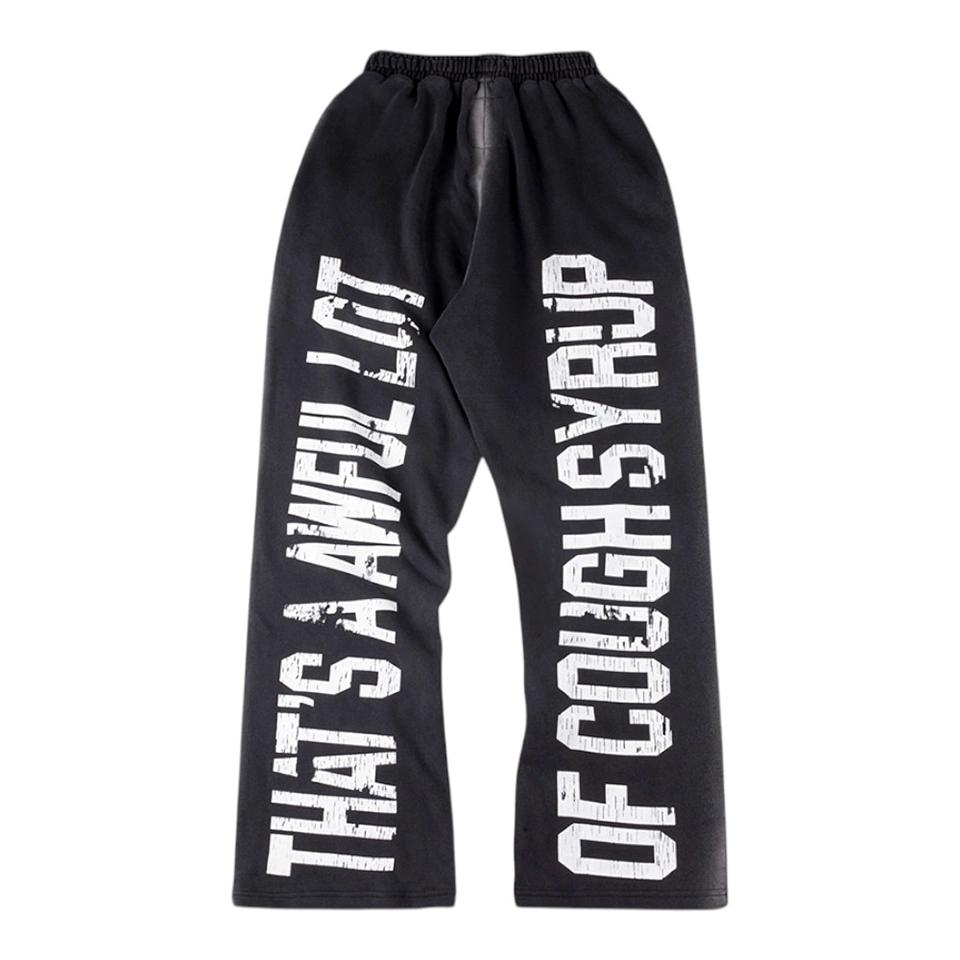 That’s A Awful Lot Of Cough Syrup Vertical Text Sweatpants Back view