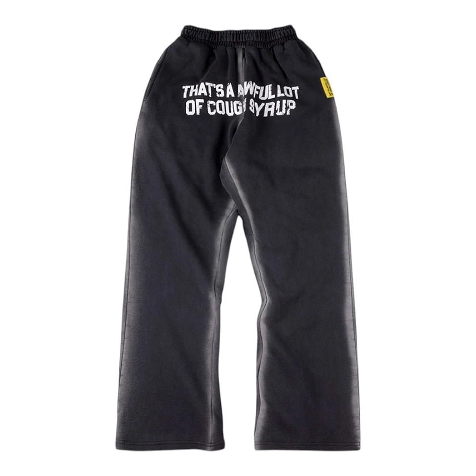 That’s A Awful Lot Of Cough Syrup Vertical Text Sweatpants Front view